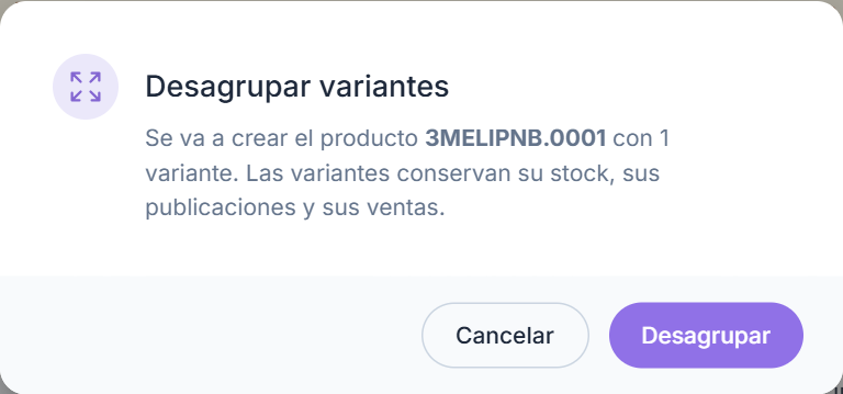 Confirmación de Desagrupar variantes